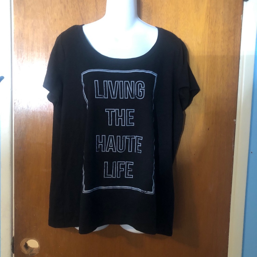 Torrid 2 Living The Haute Life Scoop Neck Tee.